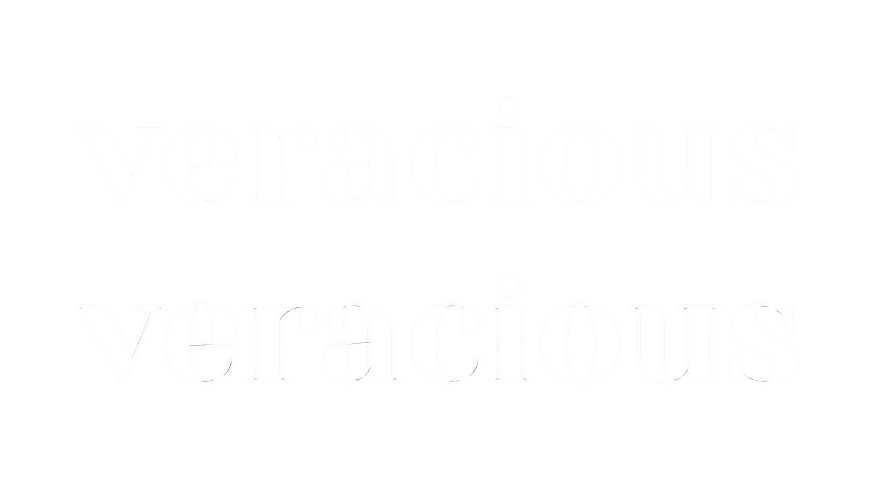 veracious